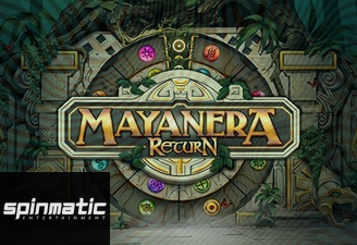 Mayanera Return